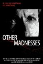 Other Madnesses (2015) трейлер фильма в хорошем качестве 1080p