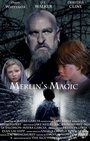 Merlin's Magic (2013) кадры фильма смотреть онлайн в хорошем качестве