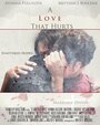 A Love That Hurts (2013) трейлер фильма в хорошем качестве 1080p
