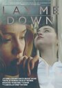 Смотреть «Lay Me Down» онлайн фильм в хорошем качестве