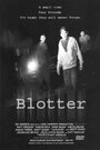 Смотреть «Blotter» онлайн фильм в хорошем качестве