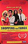 Смотреть «Shopping for Fangs» онлайн фильм в хорошем качестве
