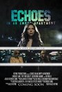 Смотреть «Echoes in an Empty Apartment» онлайн фильм в хорошем качестве