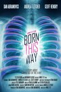 Born This Way (2012) трейлер фильма в хорошем качестве 1080p