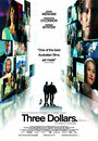 Смотреть «Три доллара» онлайн фильм в хорошем качестве