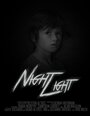 Смотреть «Night Light» онлайн фильм в хорошем качестве