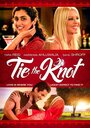 Tie the Knot (2014) трейлер фильма в хорошем качестве 1080p