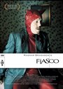 Фиаско (2000) скачать бесплатно в хорошем качестве без регистрации и смс 1080p