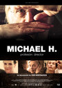 Смотреть «Михаэль Х. Профессия: Режиссер» онлайн фильм в хорошем качестве