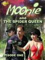 Moonie and the Spider Queen (2013) трейлер фильма в хорошем качестве 1080p