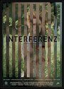 Interferenz (2014) кадры фильма смотреть онлайн в хорошем качестве