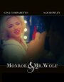 Monroe & Mr. Wolf (2013) кадры фильма смотреть онлайн в хорошем качестве