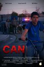 Смотреть «Can» онлайн фильм в хорошем качестве