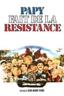 Папочка вступил в Сопротивление (1983) кадры фильма смотреть онлайн в хорошем качестве