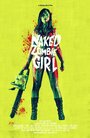 Голая зомби-девка (2014) скачать бесплатно в хорошем качестве без регистрации и смс 1080p