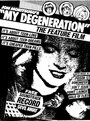 Смотреть «My Degeneration» онлайн фильм в хорошем качестве