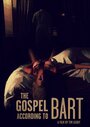 Смотреть «The Gospel According to Bart» онлайн фильм в хорошем качестве