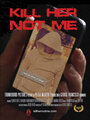 Kill Her, Not Me (2013) трейлер фильма в хорошем качестве 1080p