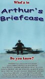 Смотреть «Arthur's Briefcase» онлайн фильм в хорошем качестве