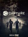 Capture (2013) скачать бесплатно в хорошем качестве без регистрации и смс 1080p