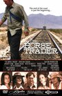 Смотреть «The Horse Trader» онлайн фильм в хорошем качестве