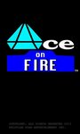 Смотреть «Ace on Fire» онлайн фильм в хорошем качестве
