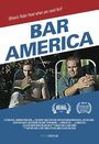 Bar America (2014) кадры фильма смотреть онлайн в хорошем качестве