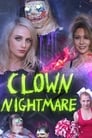 Клоунский кошмар (2019) скачать бесплатно в хорошем качестве без регистрации и смс 1080p