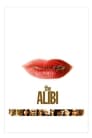 Смотреть «Алиби» онлайн фильм в хорошем качестве