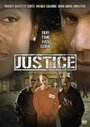 Смотреть «Justice» онлайн фильм в хорошем качестве