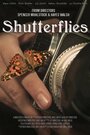 Shutterflies (2014) трейлер фильма в хорошем качестве 1080p