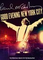 Пол МакКартни: Добрый вечер, Нью-Йорк! (2009) кадры фильма смотреть онлайн в хорошем качестве