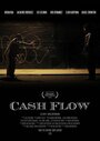 Смотреть «Cash Flow» онлайн фильм в хорошем качестве