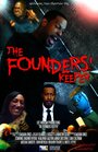 The Founders' Keeper (2014) кадры фильма смотреть онлайн в хорошем качестве