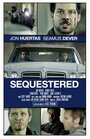 Sequestered (2014) трейлер фильма в хорошем качестве 1080p