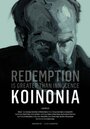 Koinonia (2014) трейлер фильма в хорошем качестве 1080p