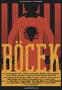 Смотреть «Böcek» онлайн фильм в хорошем качестве