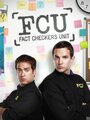 FCU: Fact Checkers Unit (2010) трейлер фильма в хорошем качестве 1080p