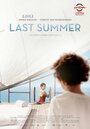Смотреть «Последнее лето» онлайн фильм в хорошем качестве