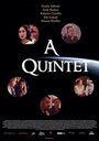 A Quintet (2014) кадры фильма смотреть онлайн в хорошем качестве