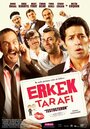 Смотреть «Erkek tarafi testosteron» онлайн фильм в хорошем качестве