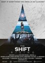 Смотреть «The Shift Rising» онлайн фильм в хорошем качестве