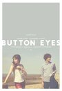 Button Eyes (2013) трейлер фильма в хорошем качестве 1080p