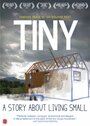 Смотреть «TINY: история о том, как жить компактно» онлайн фильм в хорошем качестве
