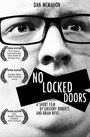 Смотреть «No Locked Doors» онлайн фильм в хорошем качестве