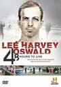 Смотреть «Lee Harvey Oswald: 48 Hours to Live» онлайн фильм в хорошем качестве