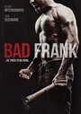 Плохой Фрэнк (2017) трейлер фильма в хорошем качестве 1080p