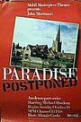 Paradise Postponed (1986) скачать бесплатно в хорошем качестве без регистрации и смс 1080p