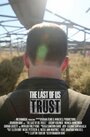 Trust (2014) трейлер фильма в хорошем качестве 1080p