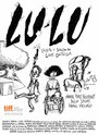 Lulu (2014) трейлер фильма в хорошем качестве 1080p